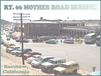 Barstow Route 66 Mother Road Museum